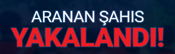 9 Yıl 4 Ay 15 Gün Hapis Cezasıyla Aranıyordu YAKALANDI!