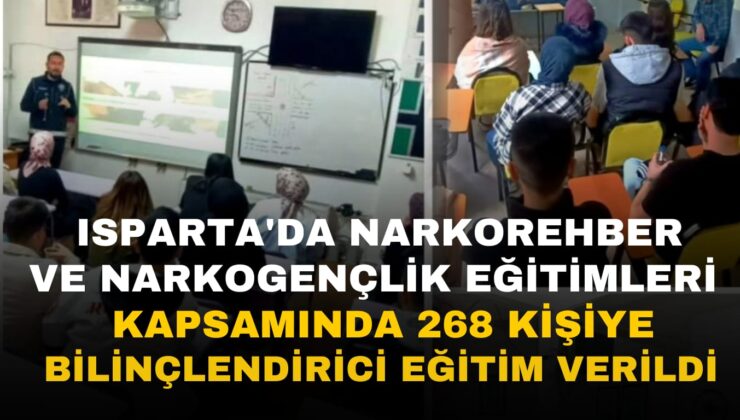 Isparta’da “Narkorehber” ve “Narkogençlik” Eğitimleri Devam Ediyor: 268 Kişiye Bilinçlendirici Eğitim Verildi