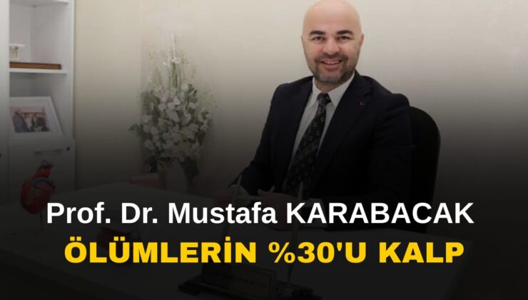 Prof. Dr. Mustafa Karabacak’tan Kalp Sağlığı İçin Hayati Tavsiyeler
